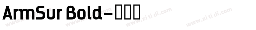 ArmSur Bold字体转换